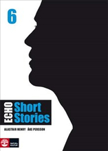 Echo 6 Short Stories Elevbok