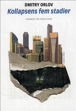 Kollapsens fem stadier : handbok för överlevare