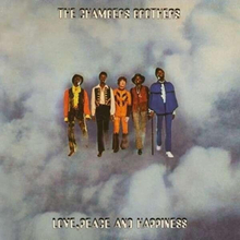 Chambers Brothers: Love, Peace And Happiness