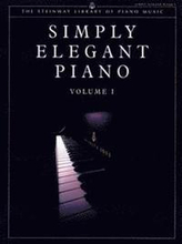 Steinway Library of Piano Music: Simply Elegant Piano. Vol.1 (UK Version)