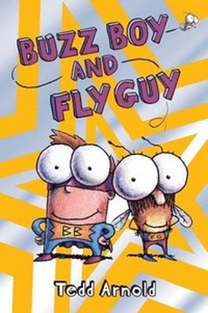 Buzz Boy and Fly Guy (Fly Guy #9): Volume 9