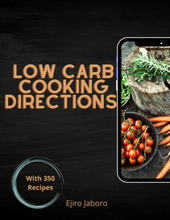 Low Carb Cooking Directions