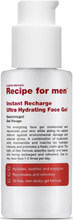 Instant Recharge Ultra Hydrating Face Gel Fugtighedscreme Ansigtscreme Hudpleje Nude Recipe For Men