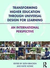 Transforming Higher Education Through Universal Design for Learning