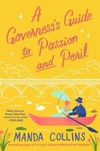 Governess's Guide to Passion and Peril