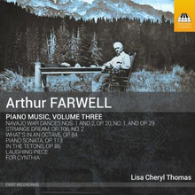 Farwell Arthur: Piano Music Vol 3