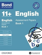 Bond 11+: Bond 11+ English Assessment Papers 10-11 years Book 1: For 11+ GL assessment and Entrance Exams