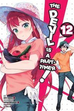 The Devil is a Part-Timer!, Vol. 12 (manga)