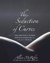 The Seduction of Curves