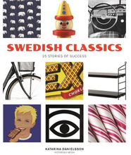 Swedish Classics - 25 Stories Of Success