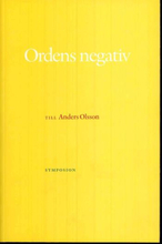 Ordens Negativ - Till Anders Olsson