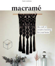Macramé- The Craft Of Creative Knotting For Your Home