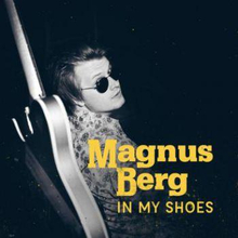 Berg Magnus: In My Shoes