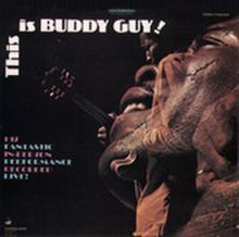 Guy Buddy: This Is Buddy Guy!