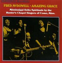 McDowell Fred: Amazing Grace