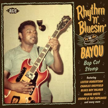 Rhtyhm"'n"'Bluesin"' by the Bayou / Bop Cat Stomp