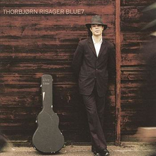 Risager Thorbjörn Blue 7: Live 2004