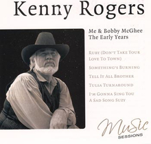 Rogers Kenny: Me and Bobby McGhee/Early...