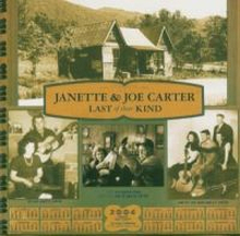 Carter Joe & Janette: Last Of Their Kind