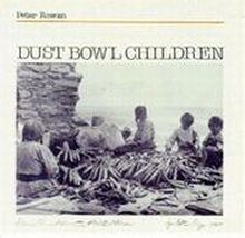 Rowan Peter: Dust Bowl Children