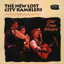 New Lost City Ramblers: Old Time Music