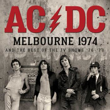AC/DC: Melbourne 1974 (Live Broadcast)