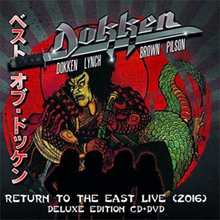 Dokken: Return to the east - Live 2016 (Deluxe)