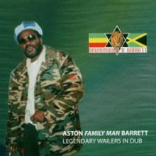 Barrett Aston: Legendary Wailers In Dub