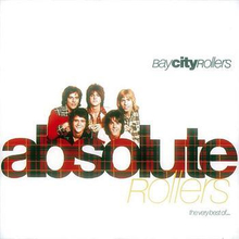 Bay City Rollers: Absolute Rollers