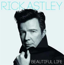 Astley Rick: Beautiful life 2018 (Ltd)