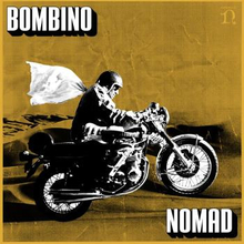 Bombino: Nomad 2013