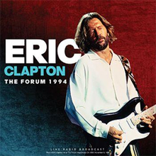 Clapton Eric: The Forum 1994
