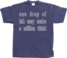 One Drop Of Ink..., T-Shirt