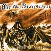 Mystic Prophecy: Never ending 2017 (Ltd)