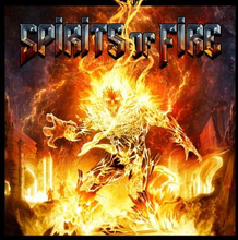 Spirits Of Fire: Spirits Of Fire (+ T-shirt)