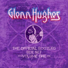 Hughes Glenn: Official bootleg box set vol 1