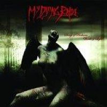 My Dying Bride: Songs Of Darkness Words Of...