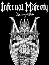 Infernal Majesty: Demon God 2019