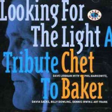 Baker Chet: A Tribute To Chet Baker