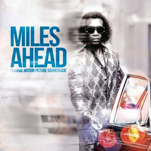 Davis Miles: Miles ahead (Soundtrack)