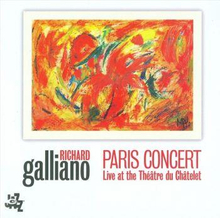 Galliano Richard: Paris Concert