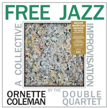 Coleman Ornette Double Quartet: Free Jazz
