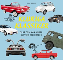 Kluriga Klassiker - Bilar Som Kan Simma, Klättra Och Krocka