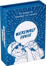 Werewolf House