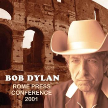 Dylan Bob: Rome Press Conference 2001 Interview