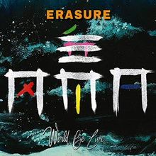 Erasure: World be Live 2018