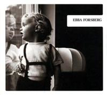Forsberg Ebba: Ebba Forsberg 2006