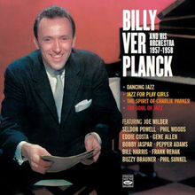 Ver Planck Billy: And His Orchestra 1957-1958...