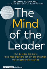 The Mind Of The Leader - Hur Du Leder Dig Själv ...
