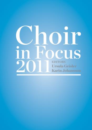 Choir In Focus 2011